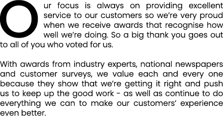 Our focus is always on providing excellent service to our customers so we’re very proud when we receive awards that r...