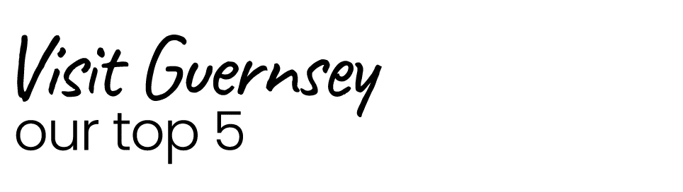 Visit Guernsey our top 5