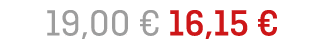  19,00 € 16,15 € 